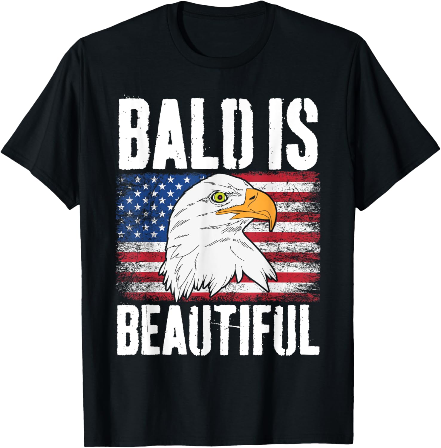 Bald Is Beautiful 4th Of July Patriotic USA Flag Bald Eagle