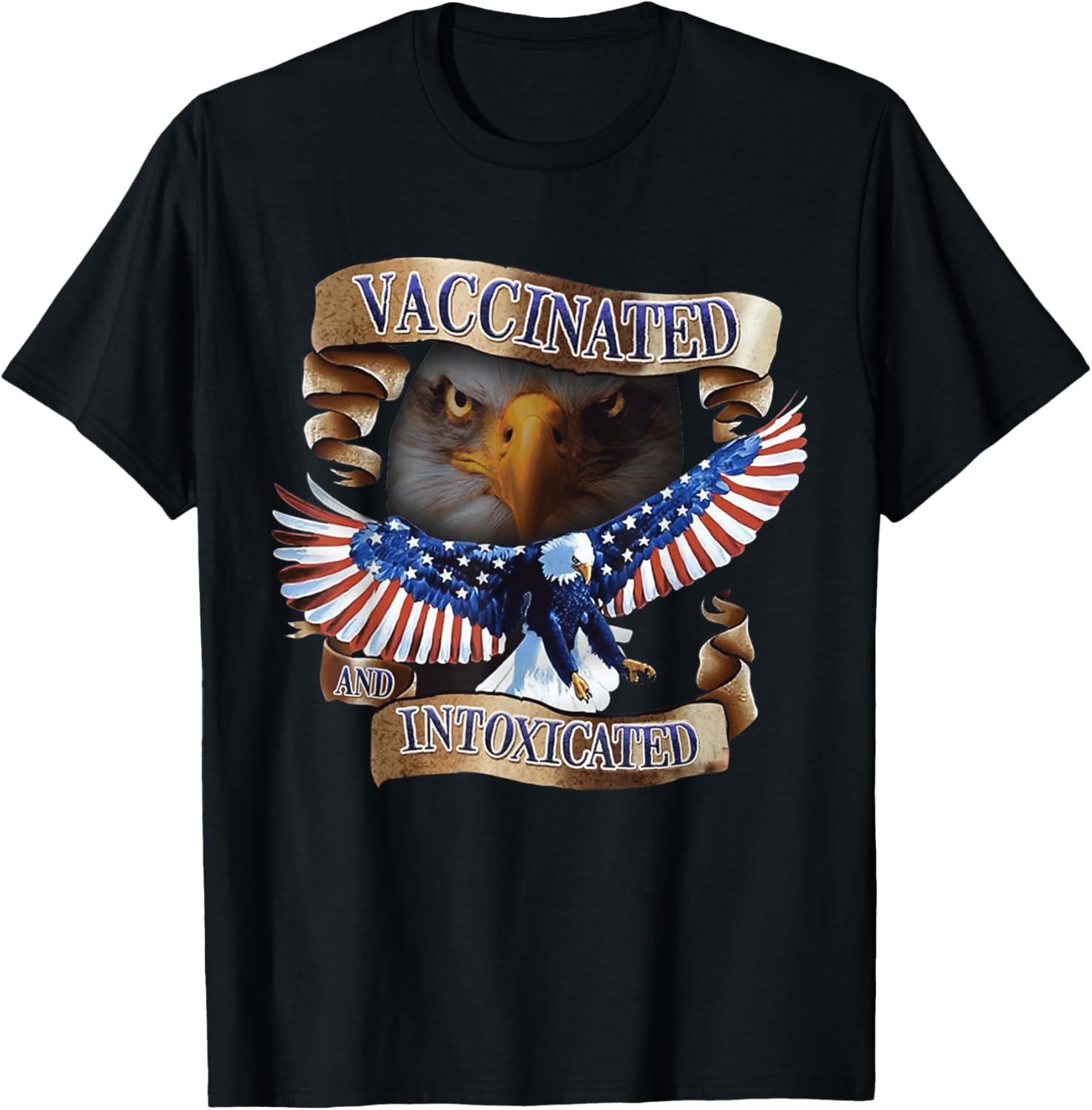 Vaccinated And Intoxicated American Eagle Flag Apparel