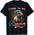 Proud to be Merican Eagle American Flag 4th of July