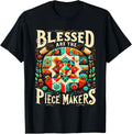 Blessed are the Piece Makers Quilting For Women Girls Sewing