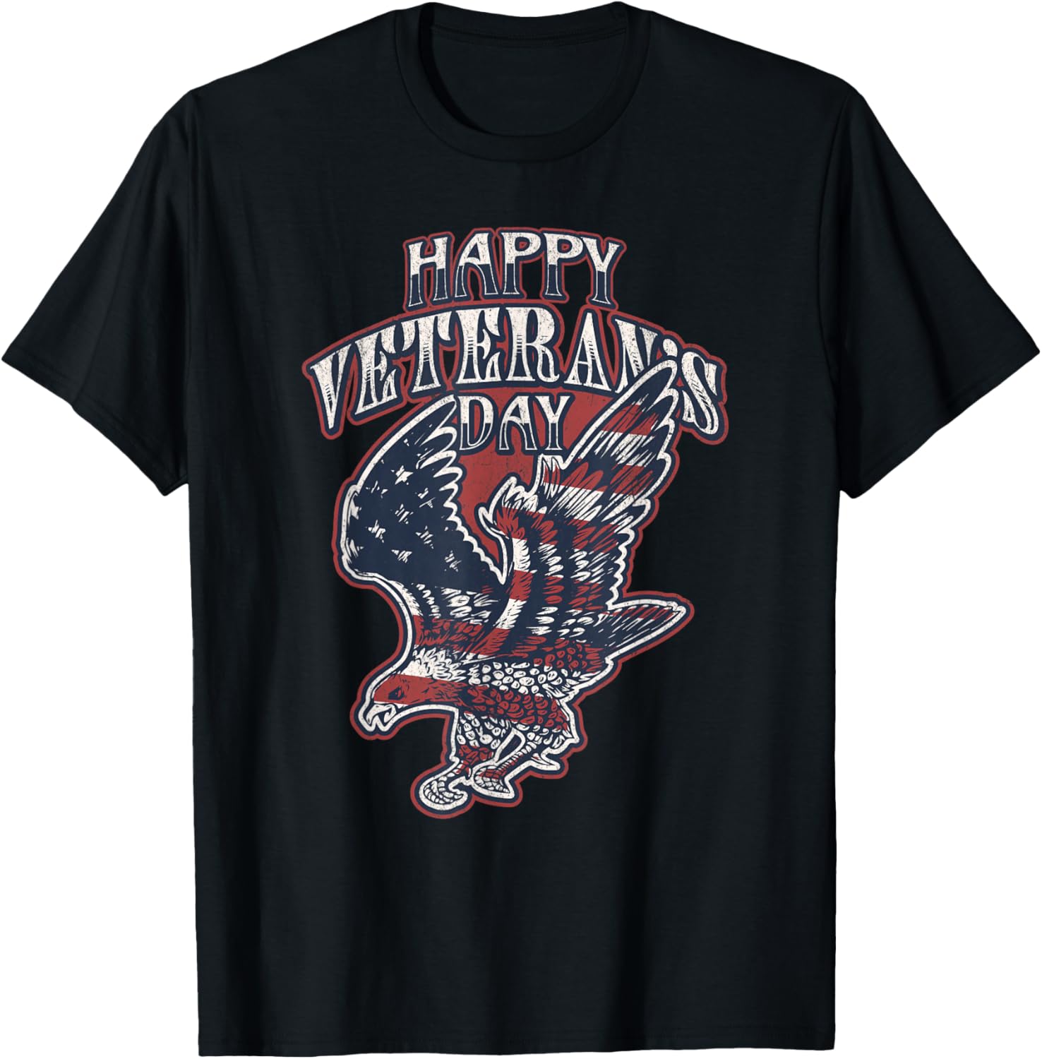 Happy Veteran's Day Military Patriotic American Saying Eagle T-Shirt for Women Kids Men
