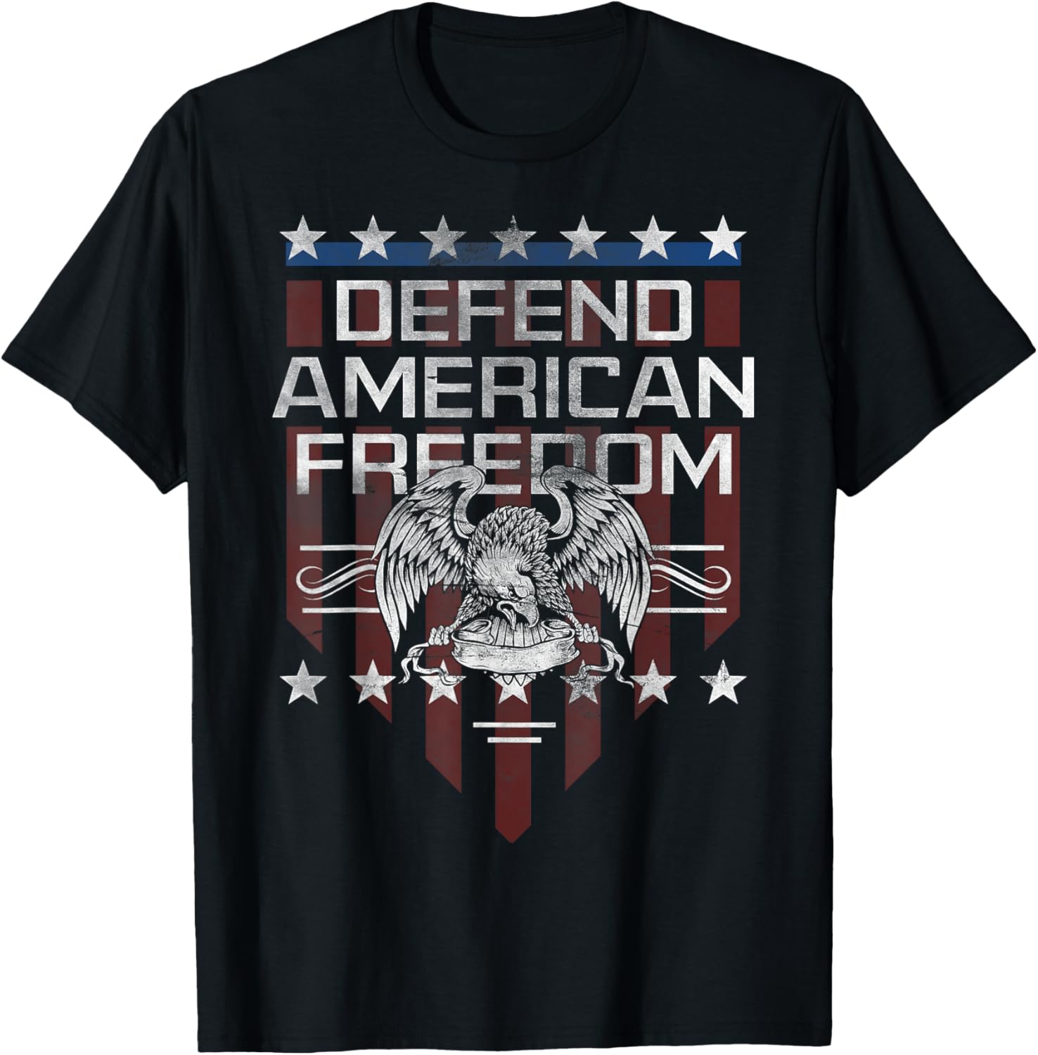 Defend American Freedom Eagle Stars Stripes USA