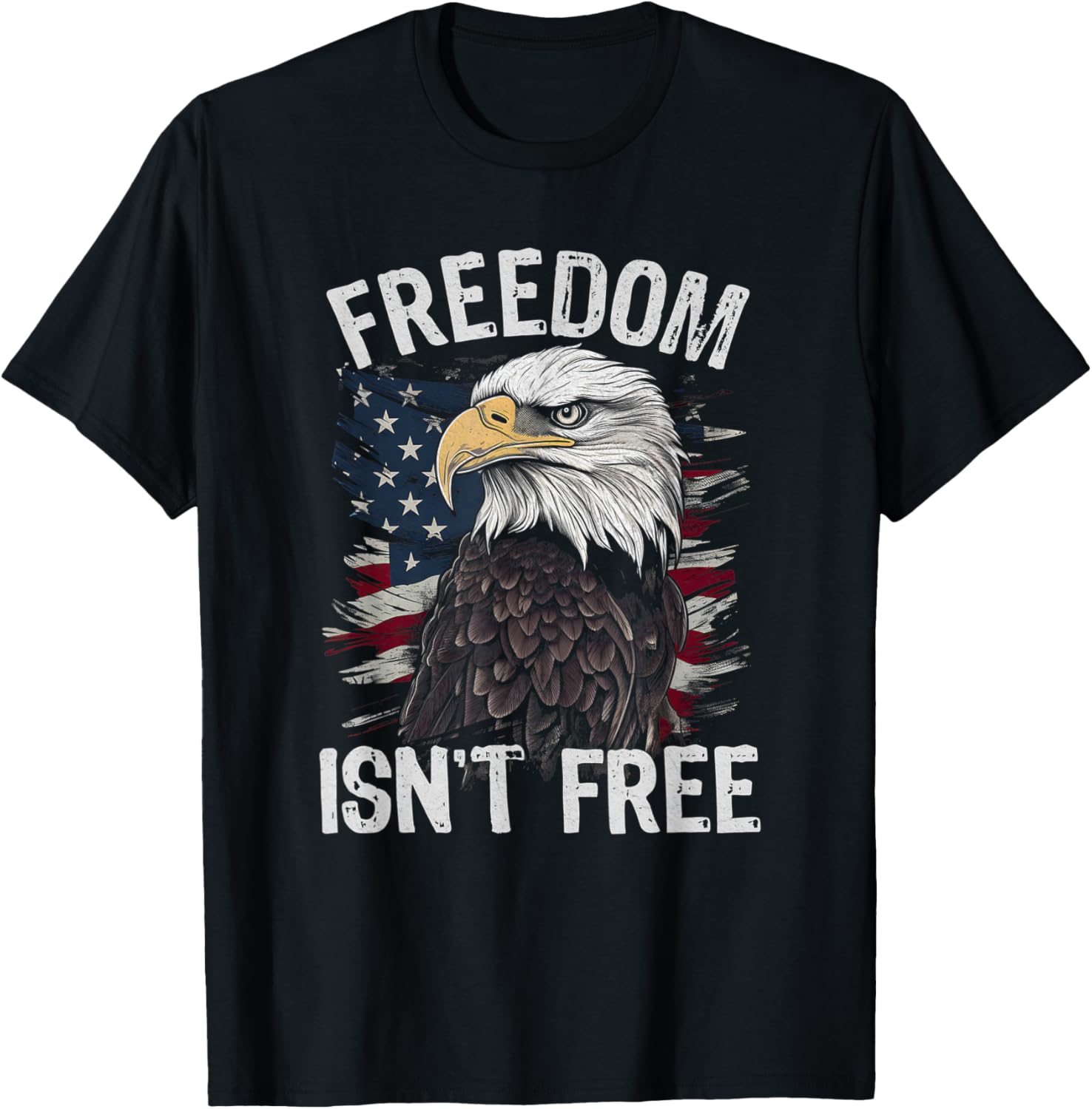 Freedom Isn't Free Patriotic Quote American Flag Bald Eagle