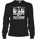 Army I Am A Dad Grandpa And A Veteran Nothing Scares Me Long Sleeve T Shirt