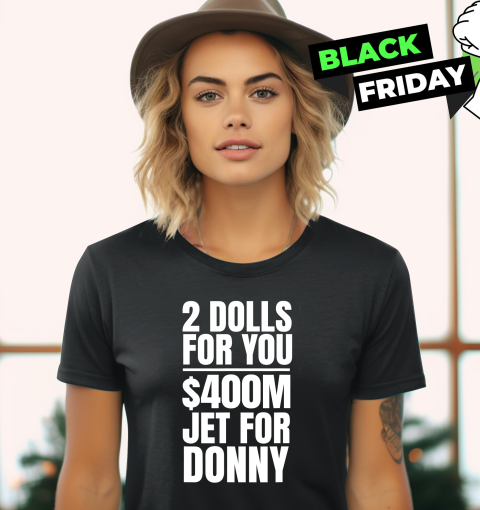 2 Dolls For You 036400M Jet For Donny Women039S T Shirt
