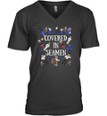 Covered In Seamen V Neck T Shirt
