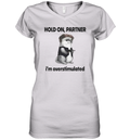 Connor Griffin Hold On Partner I039M Overstimulated Women039S V Neck T Shirt