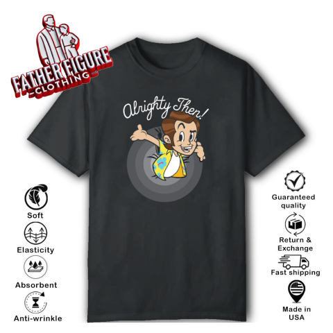 Alright Then Clothing T Shirt
