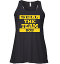 Bob Nutting Bob Sell The Team Racerback Tank