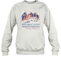 Bitches Love Independence Founding Fathers 1776 Sweatshirt