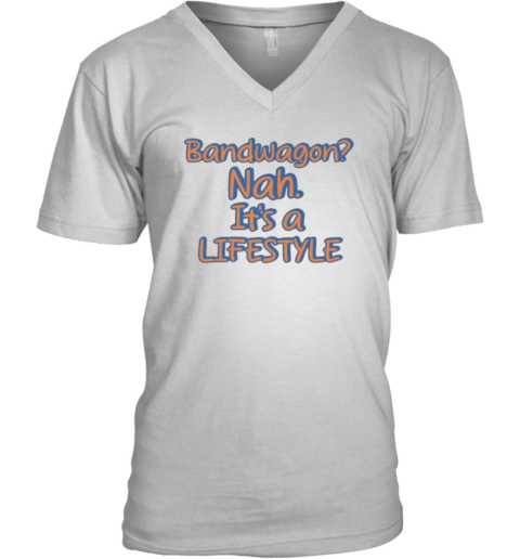 Bandwagon Or Lifestyle Ny Knicks 2025 Playoffs Nba V Neck T Shirt