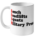 Bdsm Bench Deadlifts Squats Military Press Ceramic Mug 11Oz
