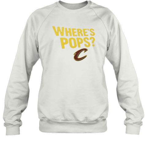 Cleveland Cavaliers Wheres Pops Sweatshirt