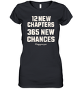 12 New Chapters 365 New Chances Happy New Year 2025 Women039S V Neck T Shirt