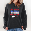 Be Good Do Good God Bless Go Bills Mvp 17 Sweatshirt