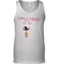 Donald Trump Is A Racist Tank Top