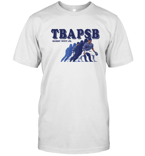 Bobby Witt Jr Tbapsb The Boys Are Playin Some Ball T Shirt