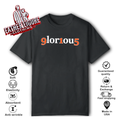 9Lor1Ou5 Glorious 915 T Shirt