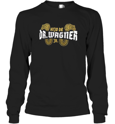 El Hijo Del Dr Wagner Jr Aaa Superstar Logo Long Sleeve T Shirt
