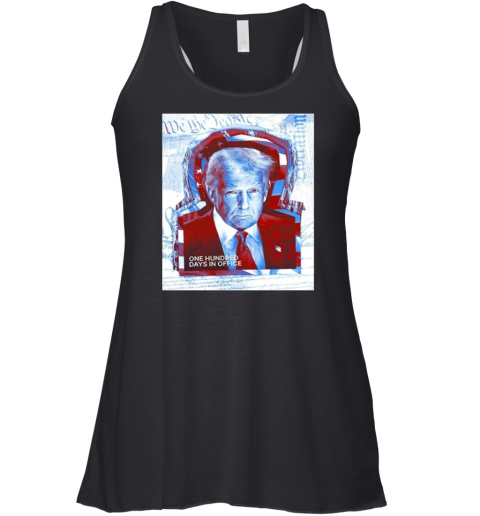 100 Days Of President Trump Racerback Tank