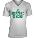 Al Horford Is Good V Neck T Shirt