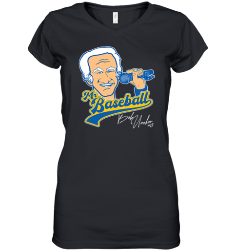 Bob Uecker Mr Baseball Women039S V Neck T Shirt