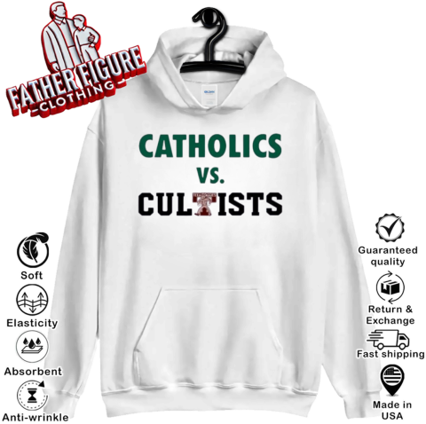 Catholics Vs Cultists Hoodie