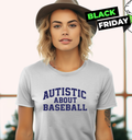 Autistic About Baseball Women039S T Shirt