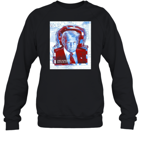 100 Days Of President Trump Sweatshirt