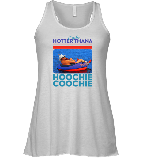 Alan Jackson Hotter Than A Hoochie Coochie Racerback Tank