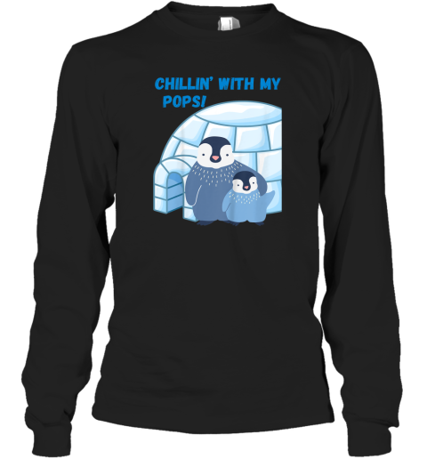 Chillin039 With My Pops033 Long Sleeve T Shirt