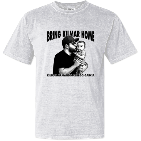 Bring Kilmar Home Kilmar Armando Abrego Garcia Dyed Heavyweight T Shirt