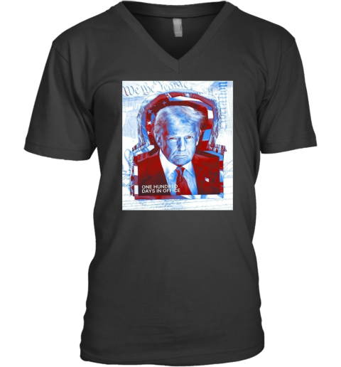 100 Days Of President Trump V Neck T Shirt