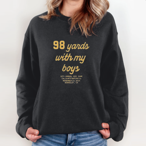 98 Yards With My Boy Sweatshirt