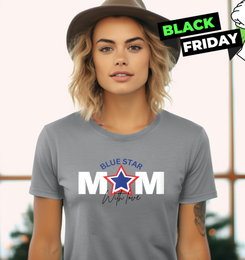 Blue Star Mom Proud Military Family Support Women039S T Shirt