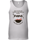 Alle Sitzen Im Garten Und Chillen Auer Papa Der Muss Grillen Tank Top