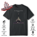 Am I Making You Feel Sick T Shirt