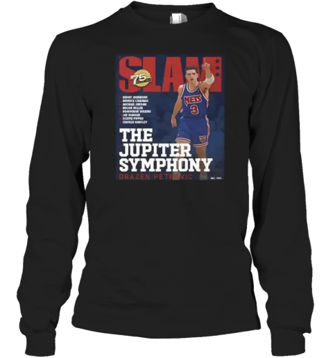 Drazen Petrovic The Jupiter Symphony Slam Cover Long Sleeve T Shirt