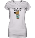 Chillin039 Like A Villain Chill Guy Women039S V Neck T Shirt