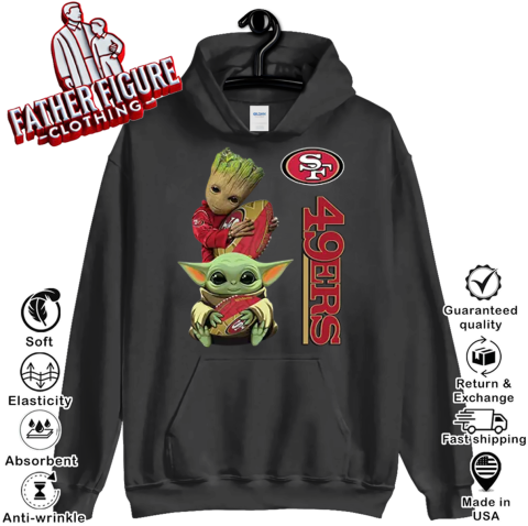 Baby Yoda And Groot Hug San Francisco 49Ers Hoodie