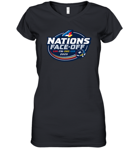 4 Nations Face Off Can Fin Swe Usa 2025 Women039S V Neck T Shirt