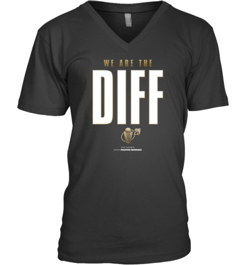 Cleveland Cavaliers We Are The Diff 2025 Nba Playoffs V Neck T Shirt