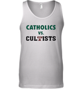 Catholics Vs Cultists Tank Top