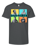 Dad Vibes Al Bundy Red Forman Tim Taylor Dan Conner Premium Youth T Shirt