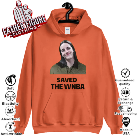 Caitlin Clark Saved The Wnba Hoodie