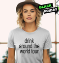 Drink Around The World Tour Brat Summer Women039S T Shirt