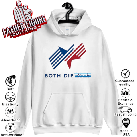 Both Die 2025 Logo Hoodie