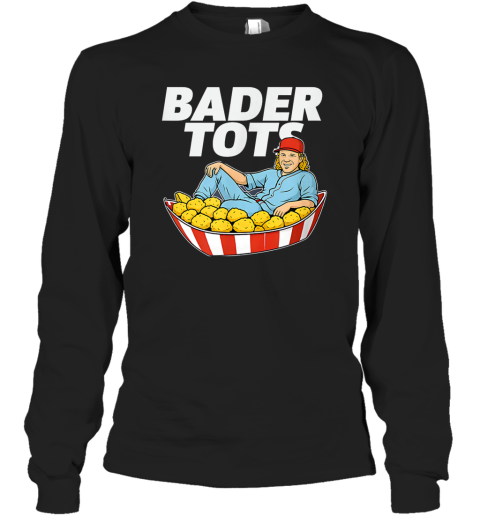 Bader Tots Harrisons Bader Baseball Minnesota Long Sleeve T Shirt