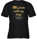 98 Yards With My Boy Youth T Shirt