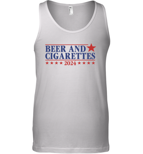 Beer And Cigarettes 2024 Tank Top